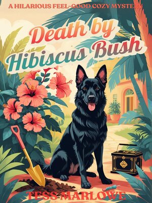 cover image of Death by Hibiscus Bush